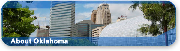 About Oklahoma section banner with photo of downtown Oklahoma City. About Oklahoma section banner with photo of downtown Oklahoma City.